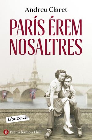 PARÍS ÉREM NOSALTRES | 9788419971111 | CLARET, ANDREU | Galatea Llibres | Librería online de Reus, Tarragona | Comprar libros en catalán y castellano online