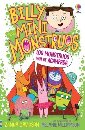 LOS MONSTRUOS VAN DE ACAMPADA. BILLY Y LOS MINIMONSTRUOS 9 | 9781805073710 | DAVIDSON, SUSANNA | Galatea Llibres | Librería online de Reus, Tarragona | Comprar libros en catalán y castellano online