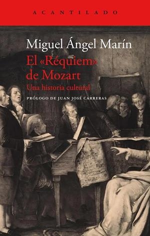EL RÉQUIEM DE MOZART. UNA HISTORIA CULTURAL | 9788419036889 | MARÍN, MIGUEL ÁNGEL | Galatea Llibres | Librería online de Reus, Tarragona | Comprar libros en catalán y castellano online