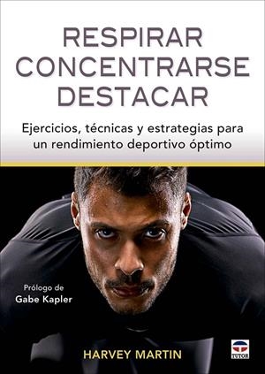 RESPIRAR, CONCENTRARSE, DESTACAR | 9788418655289 | MARTIN, HARVEY | Galatea Llibres | Librería online de Reus, Tarragona | Comprar libros en catalán y castellano online