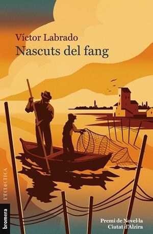 NASCUTS DEL FANG | 9788413586182 | LABRADO, VICTOR | Galatea Llibres | Librería online de Reus, Tarragona | Comprar libros en catalán y castellano online
