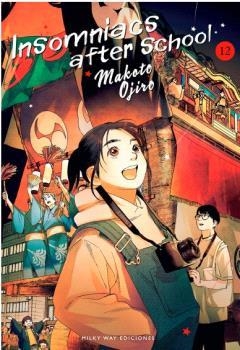 INSOMNIACS AFTER SCHOOL 12 | 9788419914453 | OJIRO, MAKOTO | Galatea Llibres | Llibreria online de Reus, Tarragona | Comprar llibres en català i castellà online