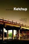 KETCHUP | 9788466407205 | GUAL, XAVIER | Galatea Llibres | Llibreria online de Reus, Tarragona | Comprar llibres en català i castellà online
