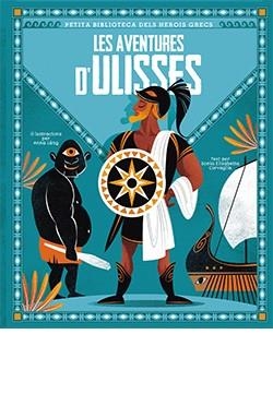 LES AVENTURES D'ULISSES | 9788418350399 | CORVAGLIA, SONIA ELISABETTA | Galatea Llibres | Librería online de Reus, Tarragona | Comprar libros en catalán y castellano online