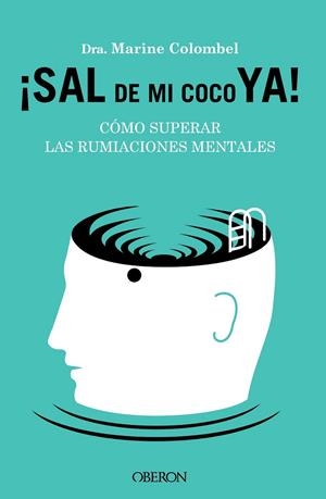 SAL DE MI COCO YA | 9788441549470 | COLOMBEL, MARINE | Galatea Llibres | Llibreria online de Reus, Tarragona | Comprar llibres en català i castellà online