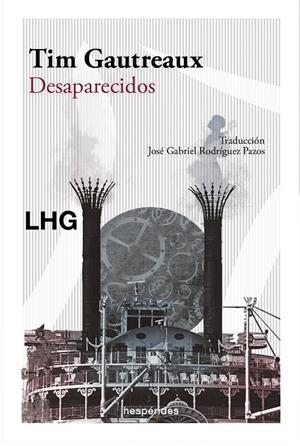 DESAPARECIDOS | 9788418657511 | GAUTREAUX, TIM | Galatea Llibres | Llibreria online de Reus, Tarragona | Comprar llibres en català i castellà online