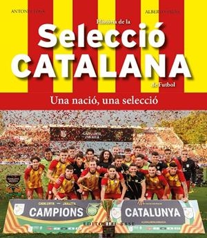 HISTÒRIA DE LA SELECCIÓ CATALANA DE FUTBOL | 9788419007803 | CLOSA, TONI/SALAS, JOSÉ ALBERTO | Galatea Llibres | Librería online de Reus, Tarragona | Comprar libros en catalán y castellano online