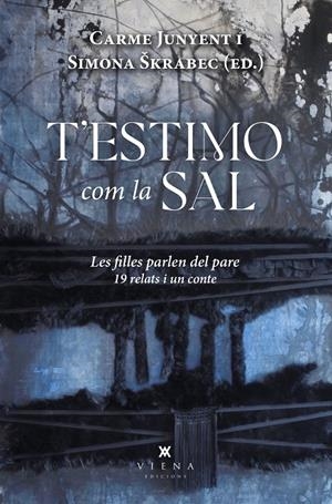 T'ESTIMO COM LA SAL | 9788419474247 | JUNYENT, CARME/ŠKRABEC, SIMONA | Galatea Llibres | Llibreria online de Reus, Tarragona | Comprar llibres en català i castellà online