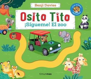 OSITO TITO. ¡SÍGUEME! EL ZOO | 9788408275879 | DAVIES, BENJI | Galatea Llibres | Llibreria online de Reus, Tarragona | Comprar llibres en català i castellà online