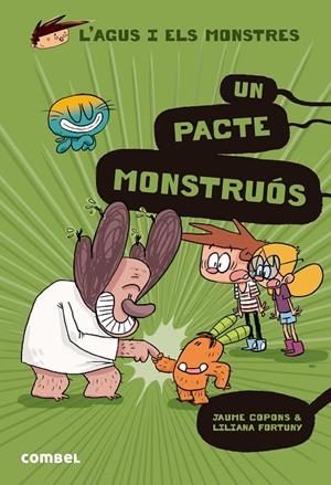 UN PACTE MONSTRUÓS. L'AGUS I ELS MONSTRES 25 | 9788411580809 | COPONS RAMON, JAUME | Galatea Llibres | Llibreria online de Reus, Tarragona | Comprar llibres en català i castellà online