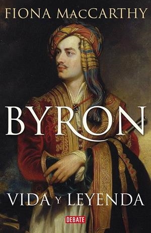 BYRON. VIDA Y LEYENDA | 9788419642295 | MACCARTHY, FIONA | Galatea Llibres | Librería online de Reus, Tarragona | Comprar libros en catalán y castellano online