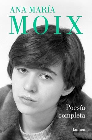 POESÍA COMPLETA | 9788426425881 | MOIX, ANA MARÍA | Galatea Llibres | Librería online de Reus, Tarragona | Comprar libros en catalán y castellano online