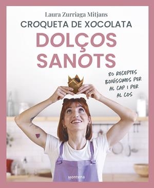 DOLÇOS SANOTS | 9788419650856 | ZURRIAGA, LAURA | Galatea Llibres | Llibreria online de Reus, Tarragona | Comprar llibres en català i castellà online