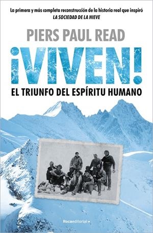 VIVEN! EL TRIUNFO DEL ESPÍRITU HUMANO | 9788410096486 | READ, PIERS PAUL | Galatea Llibres | Librería online de Reus, Tarragona | Comprar libros en catalán y castellano online