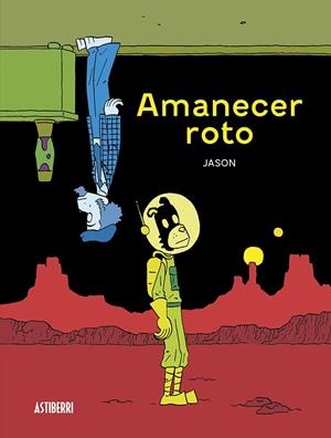 AMANECER ROTO | 9788419670687 | JASON | Galatea Llibres | Llibreria online de Reus, Tarragona | Comprar llibres en català i castellà online