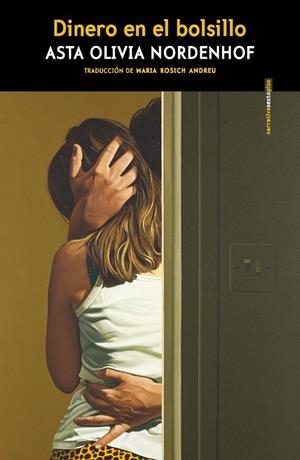 DINERO EN EL BOLSILLO | 9788419261755 | NORDENHOF, ASTA OLIVIA | Galatea Llibres | Librería online de Reus, Tarragona | Comprar libros en catalán y castellano online