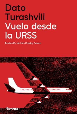 VUELO DESDE LA URSS | 9788419552785 | TURASHVILI, DATO | Galatea Llibres | Librería online de Reus, Tarragona | Comprar libros en catalán y castellano online