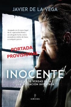 INOCENTE | 9788410520400 | DE LA VEGA, JAVIER | Galatea Llibres | Librería online de Reus, Tarragona | Comprar libros en catalán y castellano online