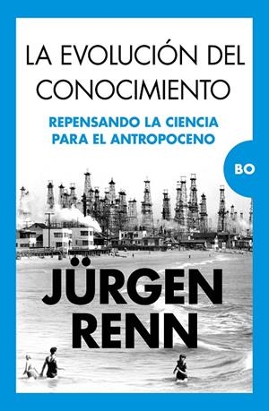 LA EVOLUCIÓN DEL CONOCIMIENTO | 9788411315760 | RENN, JÜRGEN | Galatea Llibres | Llibreria online de Reus, Tarragona | Comprar llibres en català i castellà online