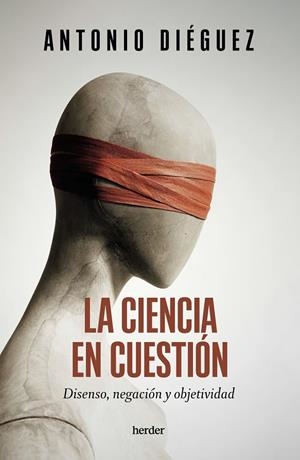 LA CIENCIA EN CUESTIÓN | 9788425450761 | DIÉGUEZ, ANTONIO | Galatea Llibres | Librería online de Reus, Tarragona | Comprar libros en catalán y castellano online
