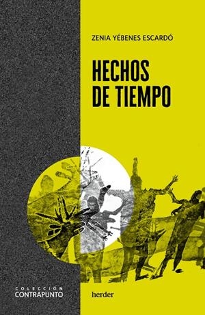 HECHOS DE TIEMPO | 9788425449130 | YÉBENES ESCARDÓ, ZENIA | Galatea Llibres | Llibreria online de Reus, Tarragona | Comprar llibres en català i castellà online