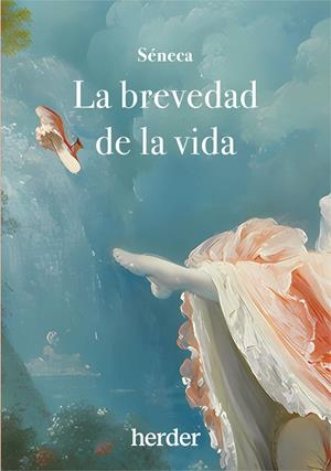 BREVEDAD DE LA VIDA | 9788425451041 | SÉNECA, LUCIO ANNEO | Galatea Llibres | Librería online de Reus, Tarragona | Comprar libros en catalán y castellano online