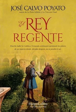 EL REY REGENTE | 9788410021303 | CALVO POYATO, JOSÉ | Galatea Llibres | Llibreria online de Reus, Tarragona | Comprar llibres en català i castellà online