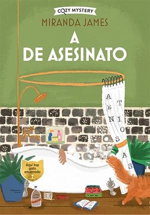 A DE ASESINATO (COZY MYSTERY) | 9788419599452 | JAMES, MIRANDA | Galatea Llibres | Llibreria online de Reus, Tarragona | Comprar llibres en català i castellà online