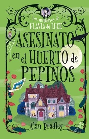 ASESINATO EN EL HUERTO DE PEPINOS (COZY MYSTERY JUVENIL) | 9788419599537 | BRADLEY, ALAN | Galatea Llibres | Llibreria online de Reus, Tarragona | Comprar llibres en català i castellà online