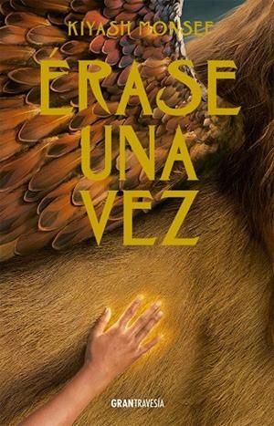 ÉRASE UNA VEZ | 9788412725933 | MONSEF, KIYASH | Galatea Llibres | Librería online de Reus, Tarragona | Comprar libros en catalán y castellano online