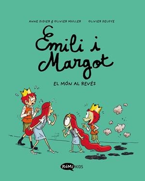 EMILIO I MARGOT 5 EL MÓN AL REVÉS | 9788419183606 | DIDIER, ANNE/MULLER, OLIVIER | Galatea Llibres | Llibreria online de Reus, Tarragona | Comprar llibres en català i castellà online
