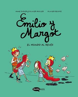 EMILIO Y MARGOT 5 EL MUNDO AL REVÉS | 9788419183590 | DIDIER, ANNE/MULLER, OLIVIER | Galatea Llibres | Llibreria online de Reus, Tarragona | Comprar llibres en català i castellà online