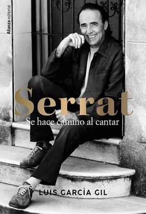 SERRAT. SE HACE CAMINO AL CANTAR | 9788411486118 | GARCÍA GIL, LUIS | Galatea Llibres | Llibreria online de Reus, Tarragona | Comprar llibres en català i castellà online