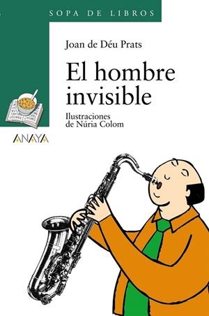 HOMBRE INVISIBLE, EL | 9788466752770 | DE DEU PRATS, JOAN | Galatea Llibres | Llibreria online de Reus, Tarragona | Comprar llibres en català i castellà online