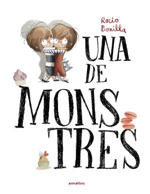 UNA DE MONSTRES | 9788419659637 | BONILLA, ROCIO | Galatea Llibres | Llibreria online de Reus, Tarragona | Comprar llibres en català i castellà online