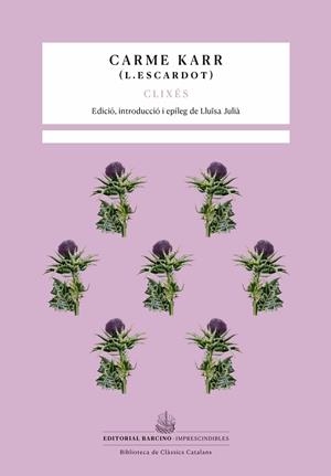 CLIXÉS | 9788416726110 | KARR, CARME | Galatea Llibres | Llibreria online de Reus, Tarragona | Comprar llibres en català i castellà online
