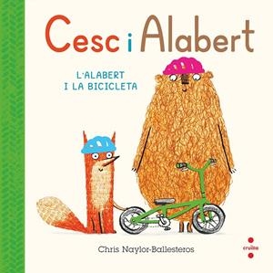 CESC I ALABERT 2. L'ALABERT I LA BICICLETA | 9788466156806 | NAYLOR-BALLESTEROS , CHRIS | Galatea Llibres | Llibreria online de Reus, Tarragona | Comprar llibres en català i castellà online
