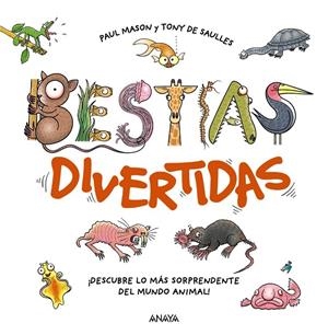 BESTIAS DIVERTIDAS | 9788414338711 | MASON, PAUL | Galatea Llibres | Llibreria online de Reus, Tarragona | Comprar llibres en català i castellà online