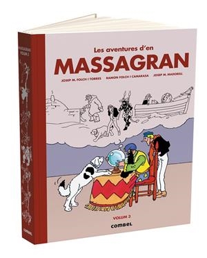 LES AVENTURES D'EN MASSAGRAN VOL. 3 | 9788411581455 | FOLCH I TORRES, JOSEP MARIA/FOLCH I CAMARASA, RAMON | Galatea Llibres | Librería online de Reus, Tarragona | Comprar libros en catalán y castellano online