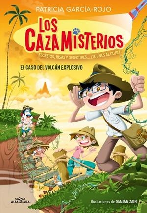 LOS CAZAMISTERIOS 6 - EL CASO DEL VOLCÁN EXPLOSIVO | 9788419688156 | GARCÍA-ROJO, PATRICIA | Galatea Llibres | Llibreria online de Reus, Tarragona | Comprar llibres en català i castellà online