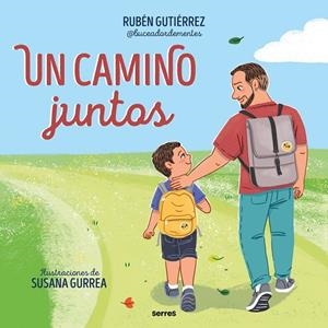 UN CAMINO JUNTOS | 9788427240735 | GUTIÉRREZ, RUBÉN | Galatea Llibres | Llibreria online de Reus, Tarragona | Comprar llibres en català i castellà online