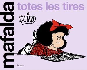 MAFALDA. TOTES LES TIRES | 9788426430663 | QUINO | Galatea Llibres | Librería online de Reus, Tarragona | Comprar libros en catalán y castellano online