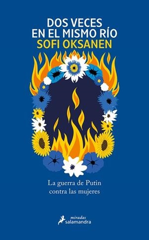 DOS VECES EN EL MISMO RÍO | 9788419851406 | OKSANEN, SOFI | Galatea Llibres | Llibreria online de Reus, Tarragona | Comprar llibres en català i castellà online