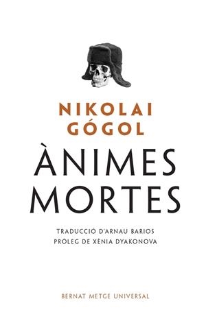 ÀNIMES MORTES | 9788498594355 | GÓGOL, NIKOLAI | Galatea Llibres | Llibreria online de Reus, Tarragona | Comprar llibres en català i castellà online