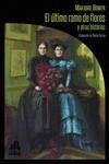 EL ÚLTIMO RAMO DE FLORES Y OTRAS HISTORIAS | 9788412564082 | BOWEN, MARJORIE | Galatea Llibres | Librería online de Reus, Tarragona | Comprar libros en catalán y castellano online
