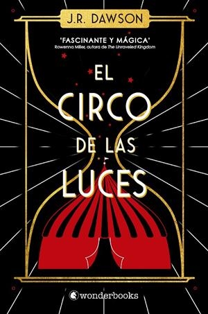 EL CIRCO DE LAS LUCES | 9788418509742 | DAWSON, J.R. | Galatea Llibres | Llibreria online de Reus, Tarragona | Comprar llibres en català i castellà online