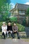 GHIBLI, UNA HISTORIA DE AMOR | 9788412818413 | SUZUKI, TOSHIO | Galatea Llibres | Librería online de Reus, Tarragona | Comprar libros en catalán y castellano online