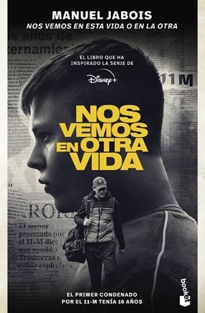 NOS VEMOS EN ESTA VIDA O EN LA OTRA | 9788408287360 | JABOIS, MANUEL | Galatea Llibres | Llibreria online de Reus, Tarragona | Comprar llibres en català i castellà online