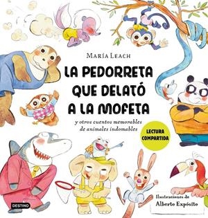 LA PEDORRETA QUE DELATÓ A LA MOFETA | 9788408278429 | LEACH, MARÍA / EXPÓSITO, ALBERTO | Galatea Llibres | Llibreria online de Reus, Tarragona | Comprar llibres en català i castellà online