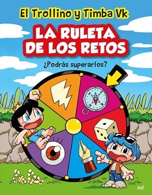 LA RULETA DE LOS RETOS | 9788427051898 | TIMBA VK Y EL TROLLINO | Galatea Llibres | Librería online de Reus, Tarragona | Comprar libros en catalán y castellano online